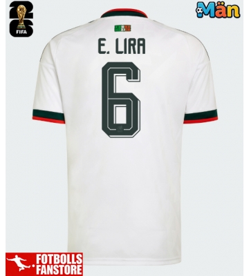 Mexiko Erik Lira #6 Bortatröja VM 2026 Kortärmad